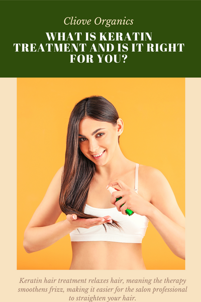What Is Keratin Treatment and Is It Right for You?